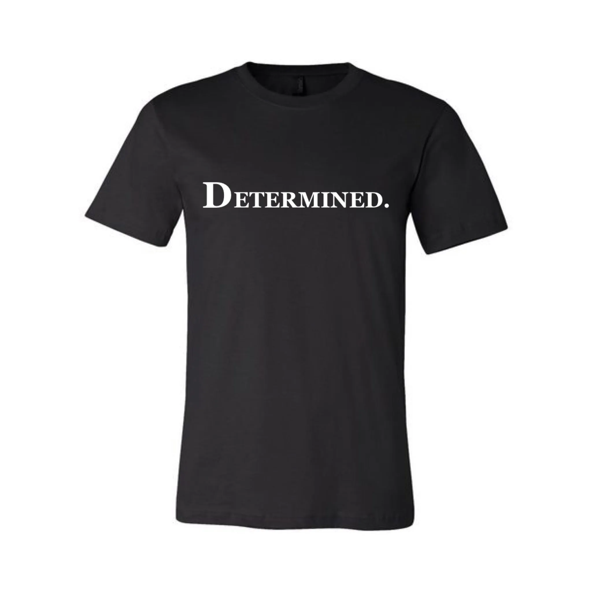 DETERMINED